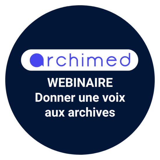 Donner une voix aux archives