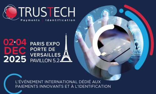 LE RENDEZ-VOUS MONDIAL DES TECHNOLOGIES DE CONFIANCE, DES PAIEMENTS INNOVANTS ET DE L’IDENTITÉ SÉCURISÉE trust-tech